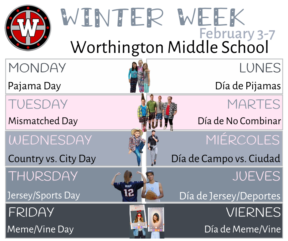 Monday is Pajama Day
Tuesday is Mismatched Day
Wednesday is Country verses City Day
Thursday is Jersey/Sports Day
Friday is Meme/Vine Day